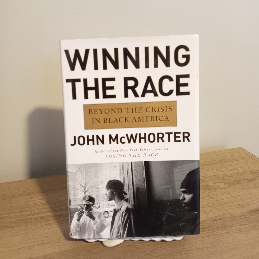 "Winning the Race" by John McWhorter - Free Shipping! ☆
